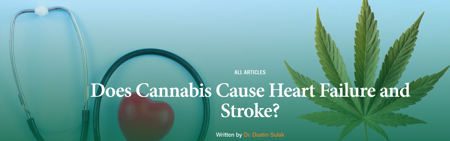 Does Cannabis Cause Heart Failure and Stroke?